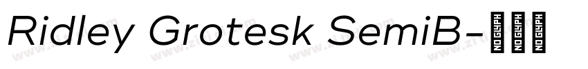 Ridley Grotesk SemiB字体转换